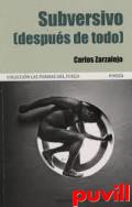 Subversivo : (despus de todo)