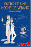 Suero de una noche de verano