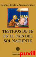 Testigos de fe en el pas del sol naciente