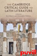 The Cambridge Critical Guide to Latin Literature