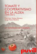 Tomate y cooperativismo en La Aldea (1898-2021)
