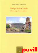 Torrijo de la Caada : historia y patrimonio artstico