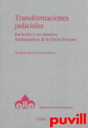 Transformaciones judiciales : Karlsruhe y los derechos fundamentales de la Unin Europea