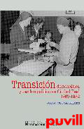 Transicin democrtica y cambio poltico en Ciudad Real (1967-1982)