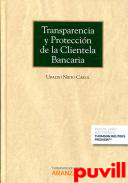 Transparencia y proteccin de la clientela bancaria