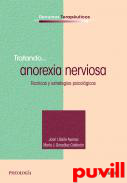 Tratando... anorexia nerviosa : tcnicas y estrategias  psicolgicas