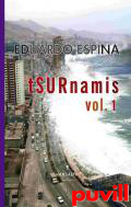 Tsurnamis, 1. 