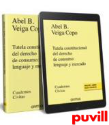 Tutela constitucional del derecho de consumo : lenguaje y mercado