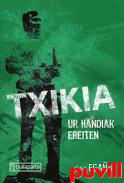 Txikia : ur handiak ereiten
