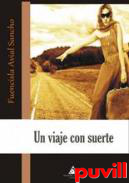 Un viaje con suerte