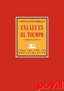 Una luz en el tiempo : antologa potica (1992-2017)