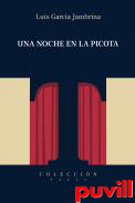 Una noche en la picota