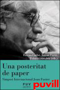 Una posteritat de paper : Simposi Internacional Joan Fuster