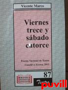 Viernes trece y sbado catorce