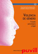 Violencia de gnero : tratado psicologico y legal
