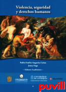 Violencia, seguridad y derechos humanos