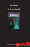 Yo, la isla dividida