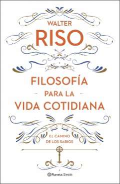 Filosofía para la vida cotidiana
