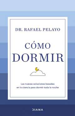 Cómo dormir
