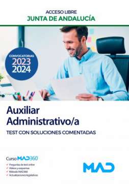 Auxiliar administrativo/a, Junta de Andalucía (Acceso libre). Test con soluciones comentadas