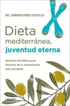 Dieta mediterránea, juventud eterna