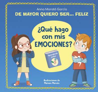 De mayor quiero ser... feliz