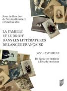 La famille et le droit dans les littratures de langue franaise