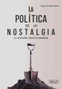 La poltica de la nostalgia