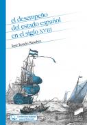 El desempeo del Estado espaol en el siglo XVIII