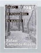 Diario de la posguerra en Madrid, 1943