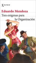 Tres enigmas para la organizacin