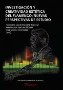 Investigación y creatividad estética del Flamenco