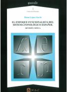 El enfoque funcionalista del sistema fonológico español
