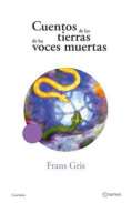 Cuentos de las tierras de las voces muertas