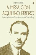  mesa com Aquilino Ribeiro