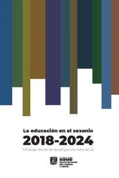 La educación en el sexenio 2018-2024