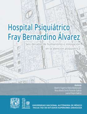 Hospital Psiquiátrico Fray Bernardino Álvarez