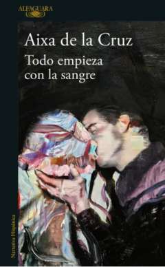 Todo empieza con la sangre