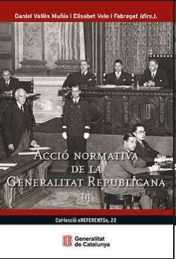 Acció normativa de la Generalitat Republicana, 1