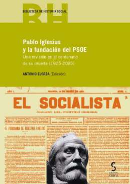 Pablo Iglesias y la fundación del PSOE