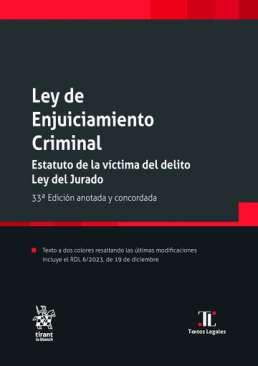 Ley de Enjuiciamiento Criminal : Estatuto de la víctima del delito Ley del Jurado
