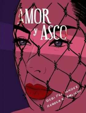 Amor y asco