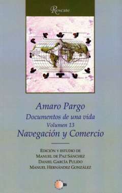 Amaro Pargo : documentos de una vida, 13. Navegación y comercio