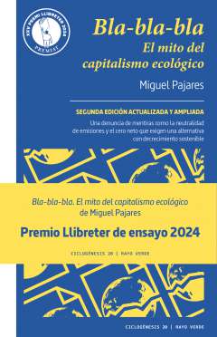 Bla-bla-bla : El mito del capitalismo ecológico