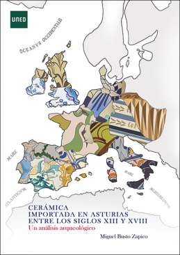 Cerámica importada en Asturias entre los siglos XIII y XVIII