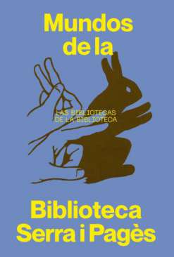 Mundos de la Biblioteca Serra i Pagès