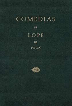 Comedias de Lope de Vega, 5.1. 