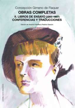 Obras completas, 2. Libros de ensayo (1900-1907). Conferencias y traducciones