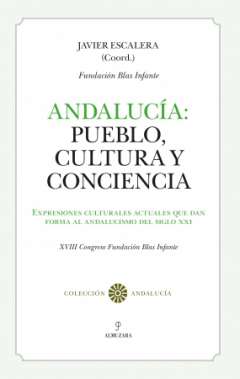 Andalucía: pueblo, cultura y conciencia