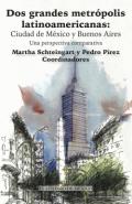 Dos grandes  metrópolis latinoamericanas